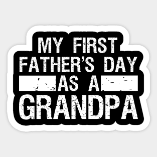 Mens My First Father's Day As a Grandpa Funny Father's Day Sticker